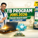 Provincial TB Control Program Punjab Jobs 2026